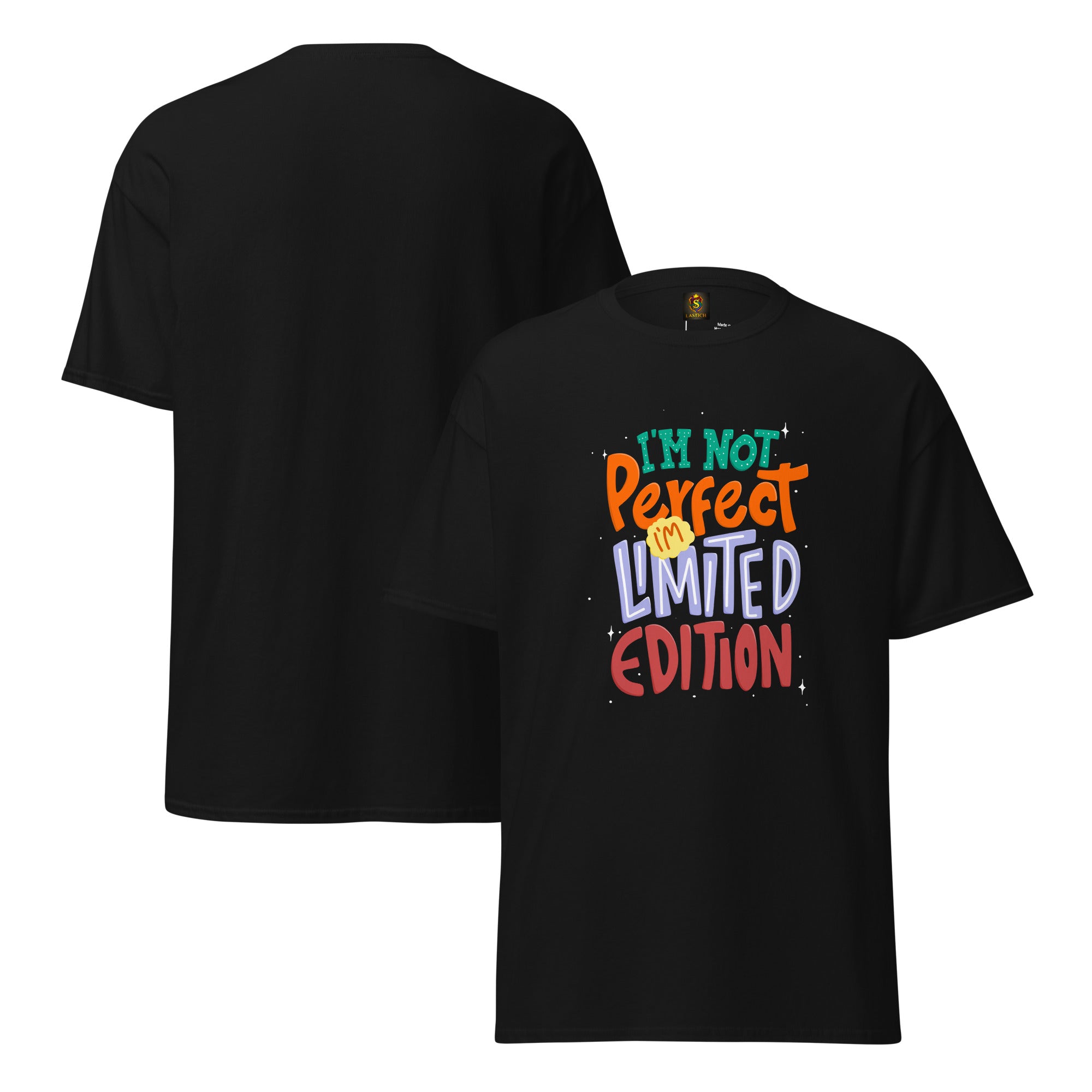 I Am Not Perfect Unisex classic tee - LASTICH