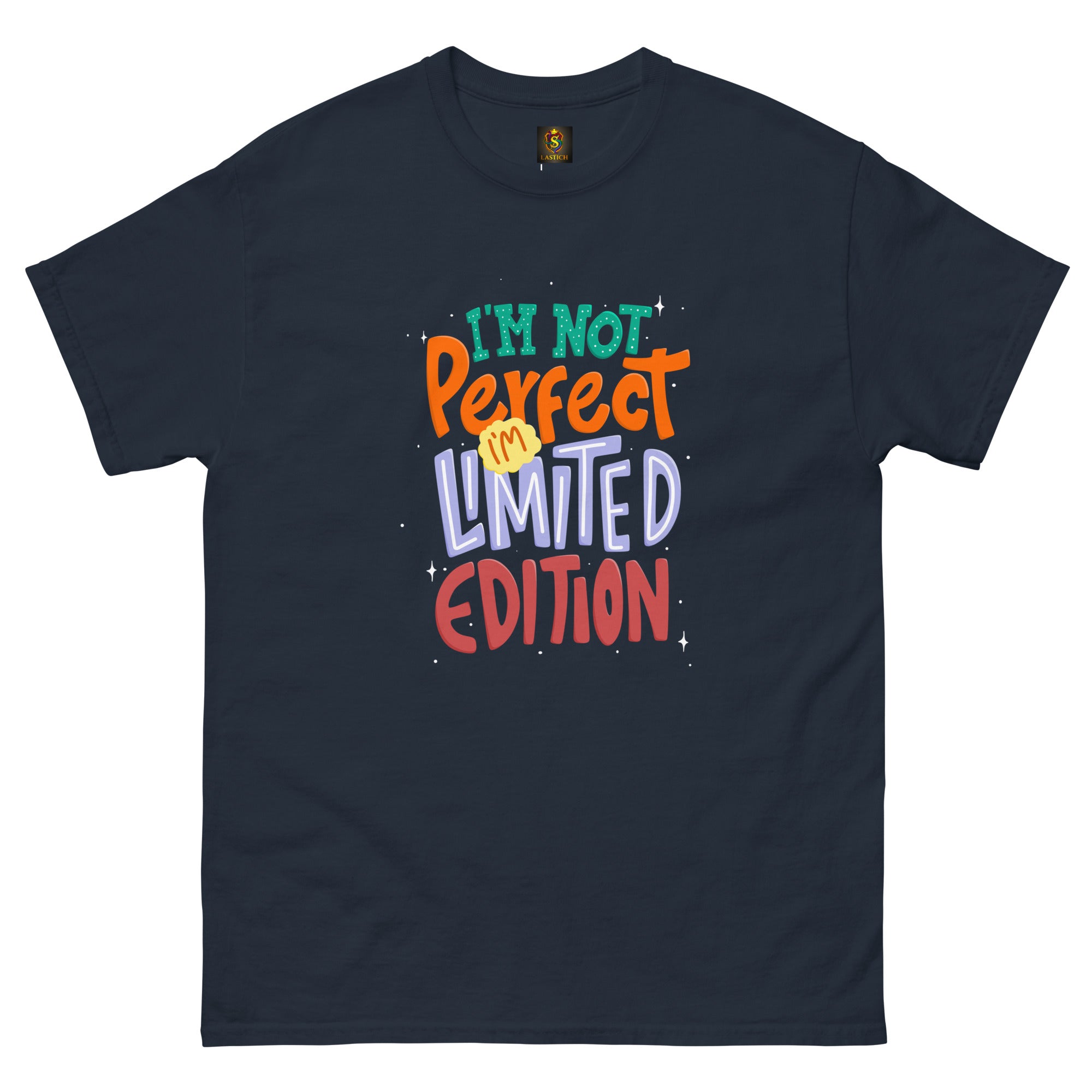 I Am Not Perfect Unisex classic tee - LASTICH