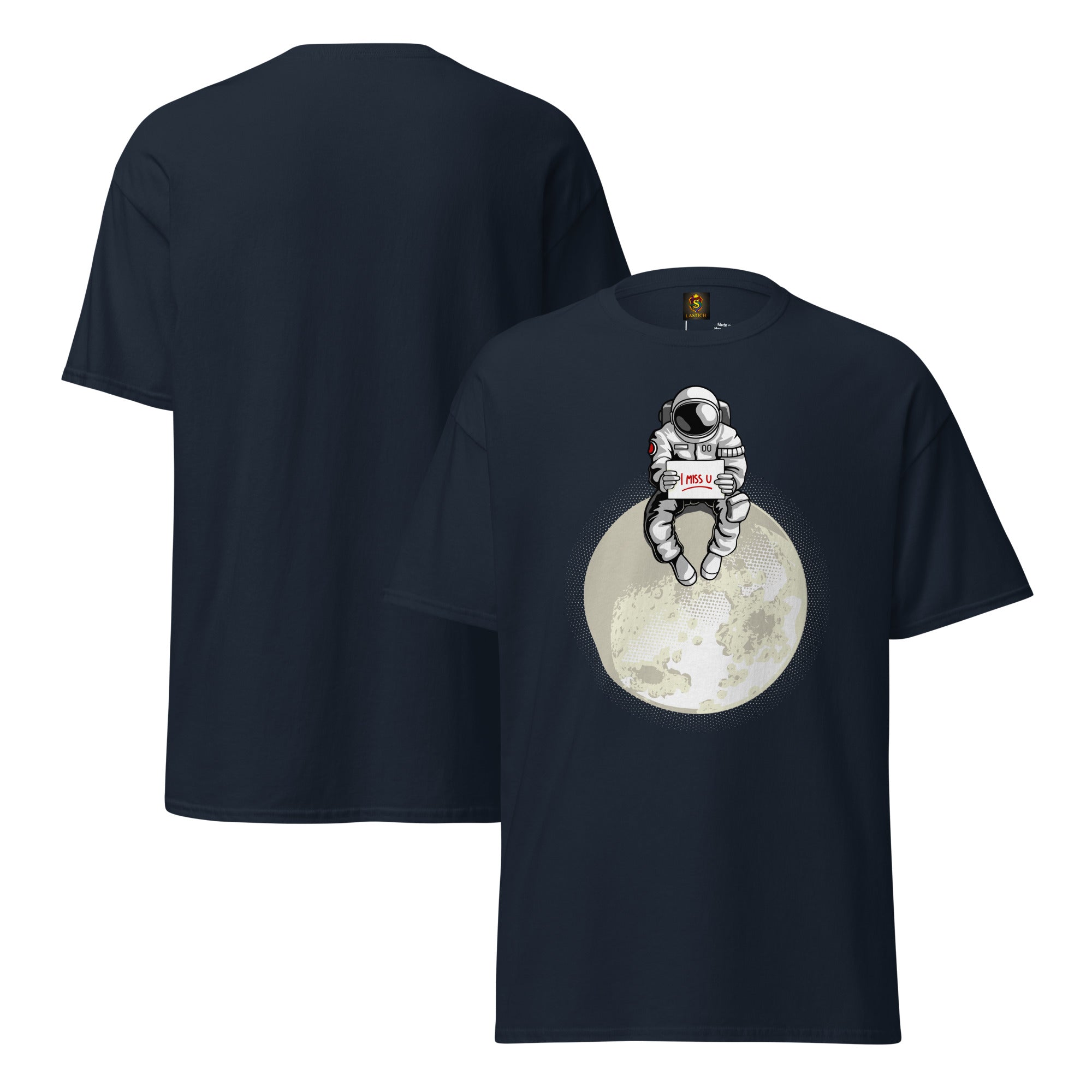 I Miss You Unisex classic tee - LASTICH